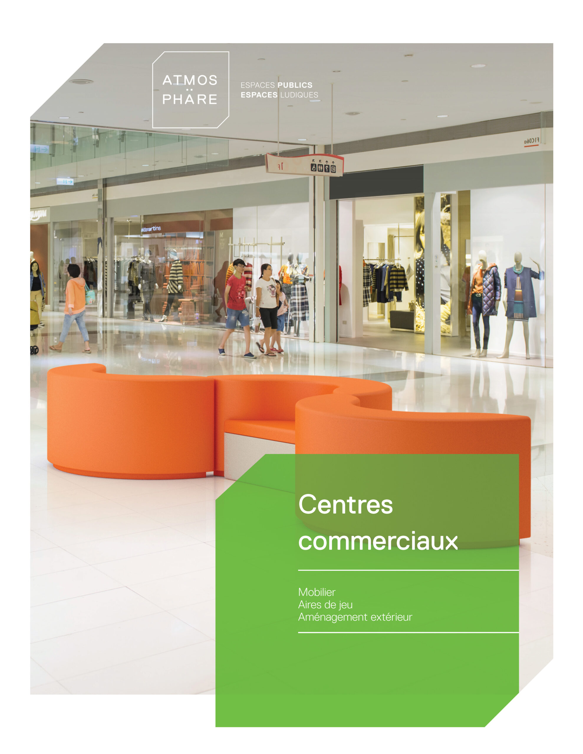 Brochure Atmosphäre | Centres commerciaux